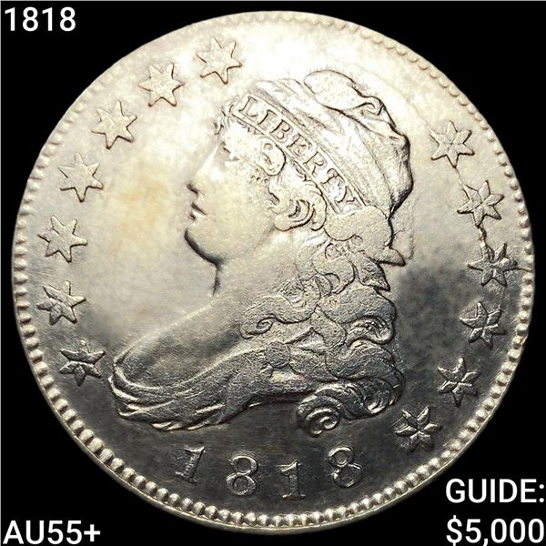 1818 Capped Bust Quarter HIGH GRADE+
