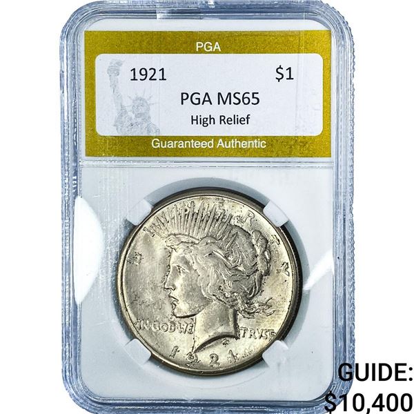 1921 Silver Peace Dollar PGA MS65 High Relief