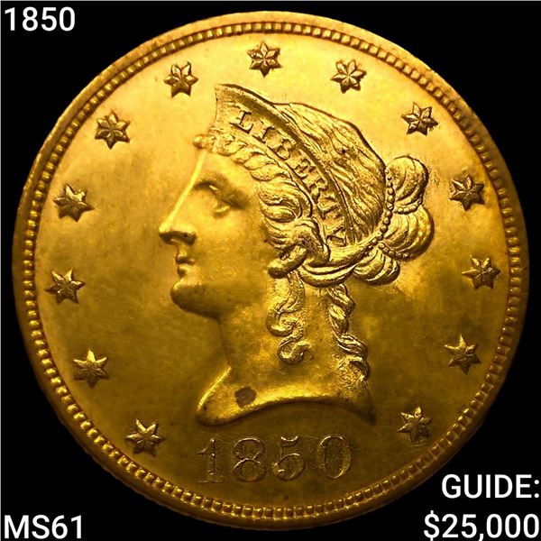 1850 $10 Gold Eagle UNCIRCULATED