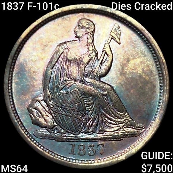 1837 F-101c Dies Cracked Seated Liberty Dime CHOICE BU