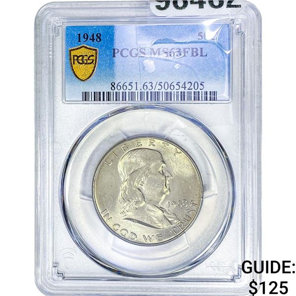 1948 Franklin Half Dollar PCGS MS63 FBL