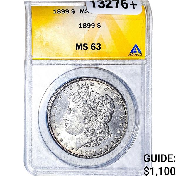 1899 Morgan Silver Dollar ANACS MS63