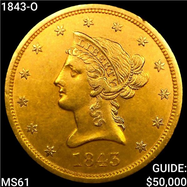 1843-O $10 Gold Eagle UNCIRCULATED