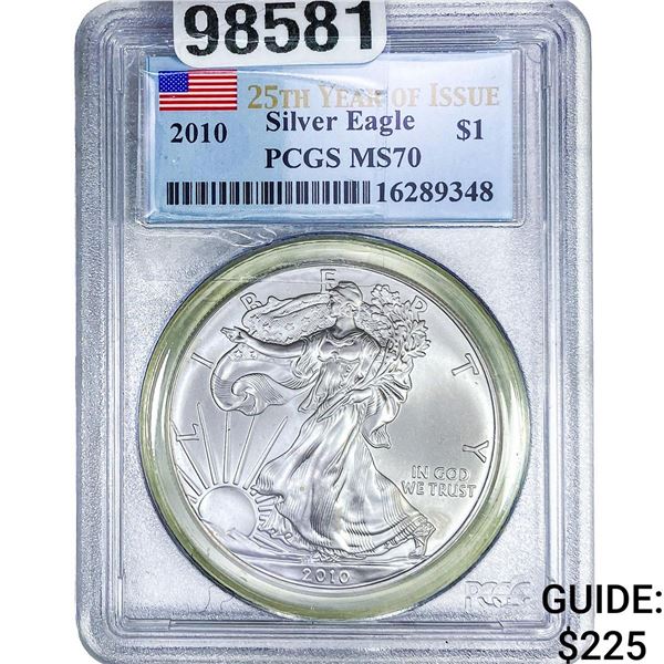 2010 Silver Eagle PCGS MS70
