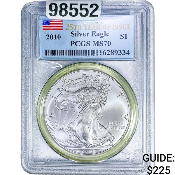 2010 Silver Eagle PCGS MS70