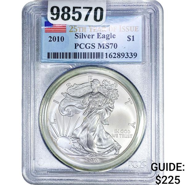 2010 Silver Eagle PCGS MS70
