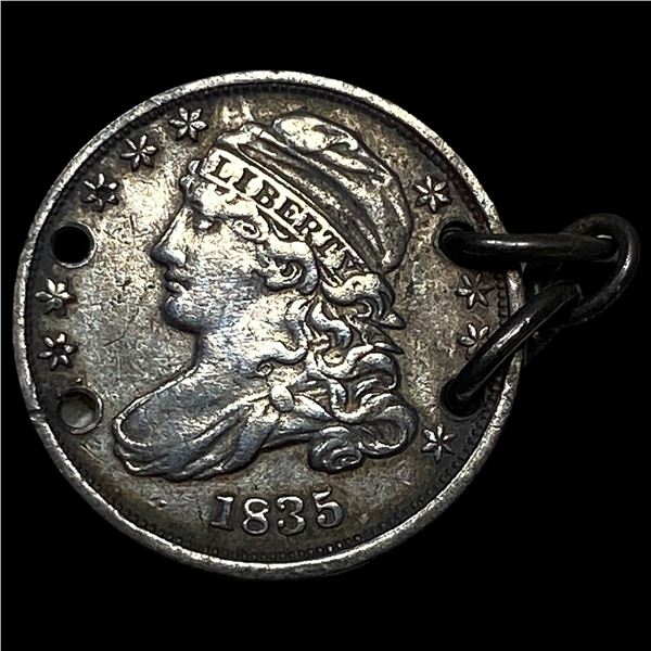 1835 Capped Bust Dime (holed). HIGH GRADE