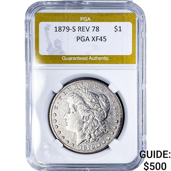 1879-S REV 78 Morgan Silver Dollar PGA XF45