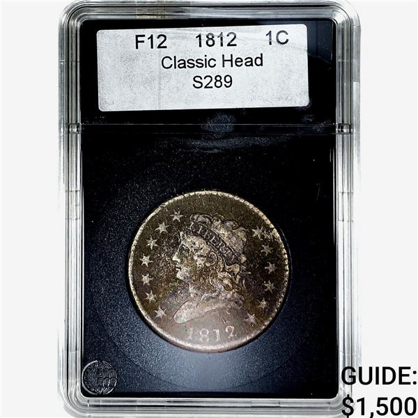 1812 Classic Head Large Cent  F12 S289