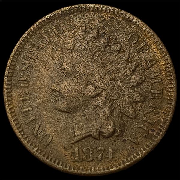 1874 Indian Head Cent HIGH GRADE
