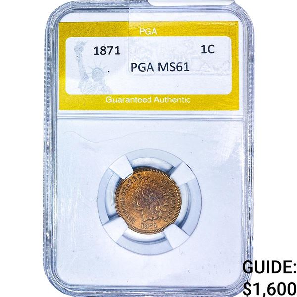 1871 Indian Head Cent PGA MS61