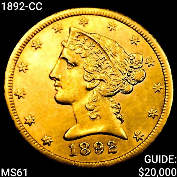 1892-CC $5 Gold Half Eagle UNCIRCULATED