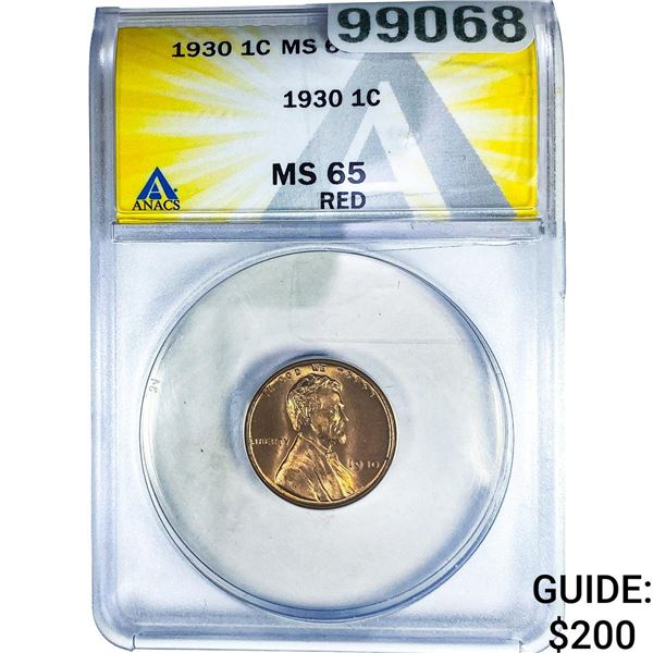 1930 Wheat Cent ANACS MS65 Red