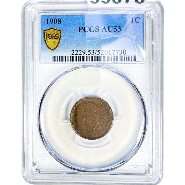 1908 Indian Head Cent PCGS AU53