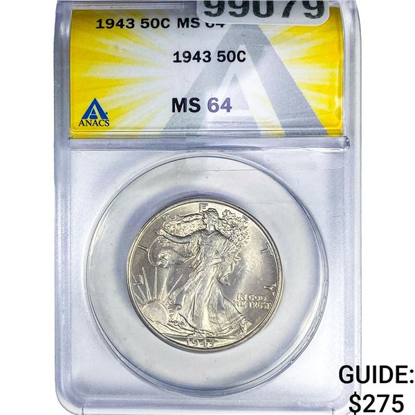 1943 Walking Liberty Half Dollar ANACS MS64