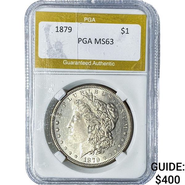1879 Morgan Silver Dollar PGA MS63