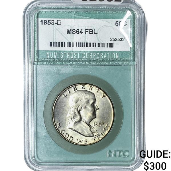 1953-D Franklin Half Dollar NTC MS64 FBL