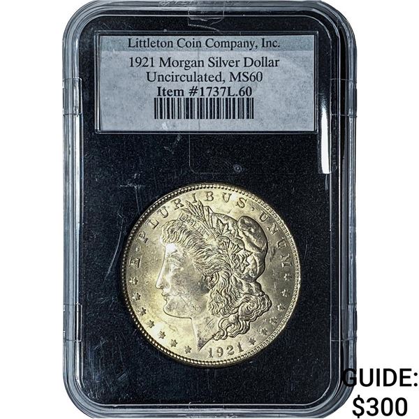 1921 Morgan Silver Dollar LCC  UNC MS60