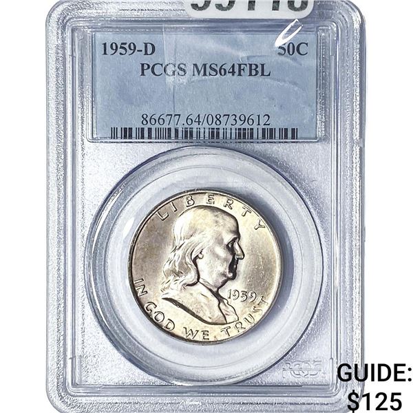 1959-D Franklin Half Dollar PCGS MS64 FBL