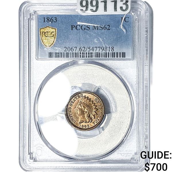 1863 Indian Head Cent PCGS MS62