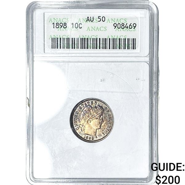 1898 Barber Dime ANACS AU50