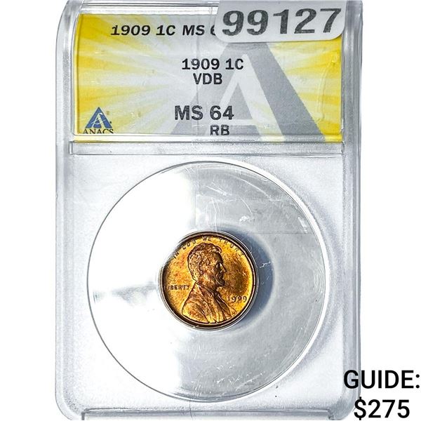 1909 VDB Wheat Cent ANACS MS64 RB