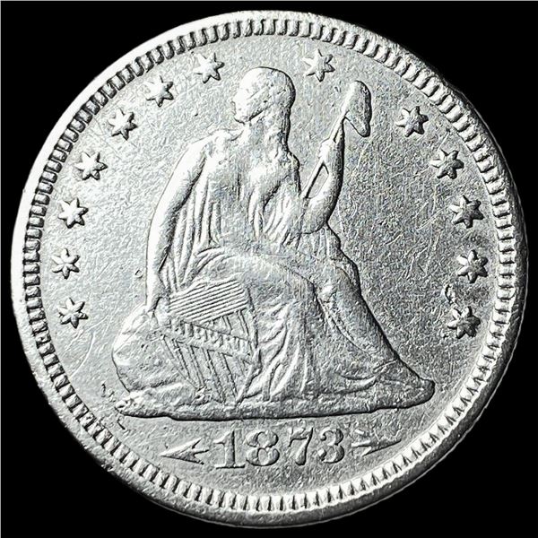 1873 Arrows Seated Liberty Quarter CHOICE AU