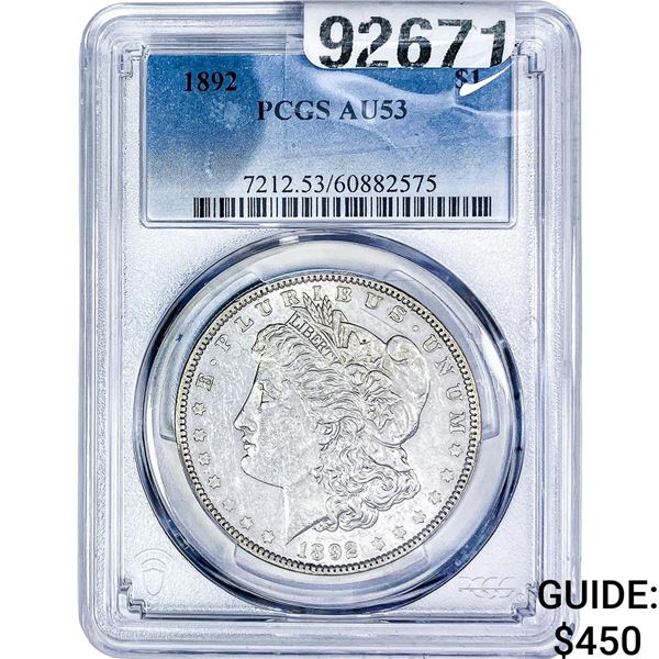 1892 Morgan Silver Dollar PCGS AU53