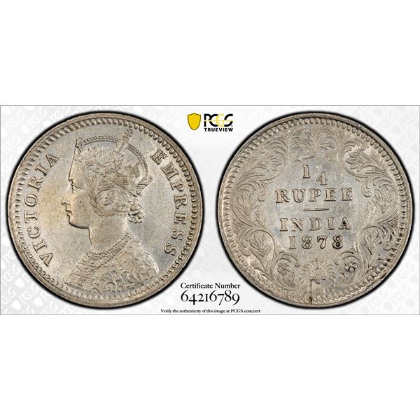 BRITISH INDIA: Victoria, Empress, 1876-1901, AR 1/4 rupee, 1878(c), PCGS AU details