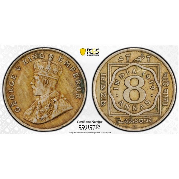BRITISH INDIA: George V, 1910-1936, 8 annas, 1919(b), PCGS AU details