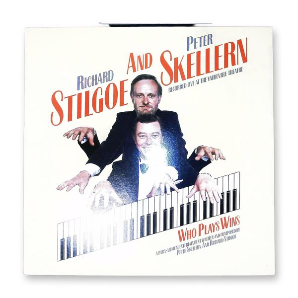 Richard Stilgoe and Peter Skellern Who Plays Wins Recorded Live at the Vaudeville Theatre Vinyl LP S