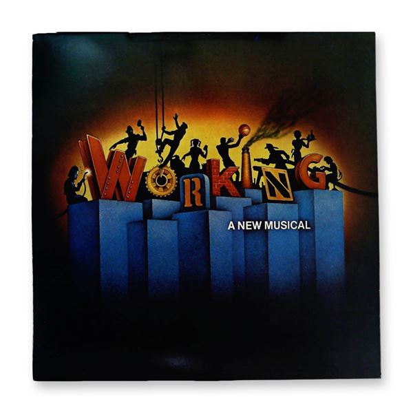 Working: A New Musical Original Broadway Cast Recording 1978 Columbia Masterworks
