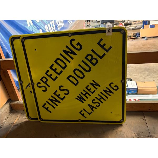 Speeding Fines Lighted Signs - Pair - No Shipping