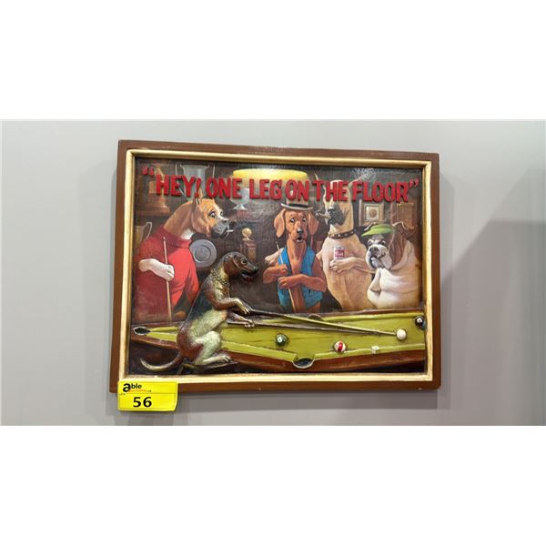 WOODEN POOL ROOM WALL HANGING SIGN "HEY! ONE LEG ON THE FLOOR"