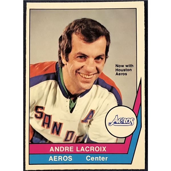 1977-78 O-PEE-CHEE WHA HOCKEY ANDRE LACROIX