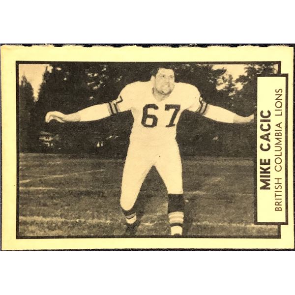 1962 O-PEE-CHEE CFL FOOTBALL MIKE CACIC