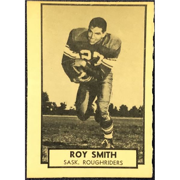 1962 O-PEE-CHEE CFL FOOTBALL ROY SMITH