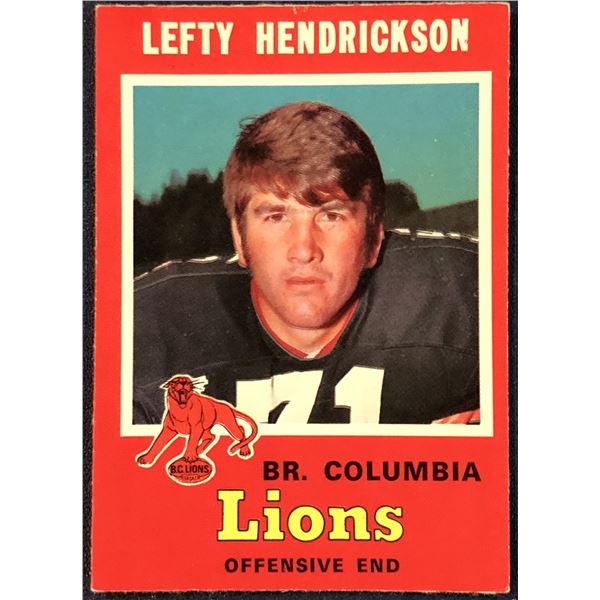 1971 O-PEE-CHEE CFL FOOTBALL LEFTY HENDRICKSON