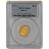 Image 1 : 1873 $2.5 Liberty MS63 PCGS Open 3