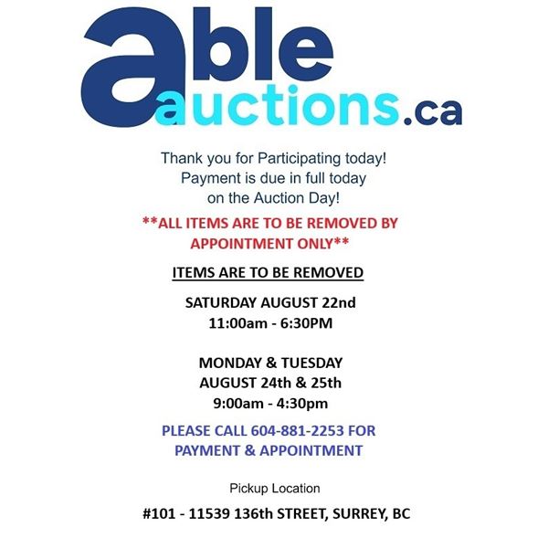 Removal is by appointment only. Sat Aug 22nd 11am-6:30pm, Mon & Tues Aug 24th & 25th 9am-4:30pm