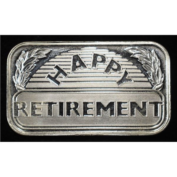 RETIREMENT 1 OZ .999 SILVER BAR