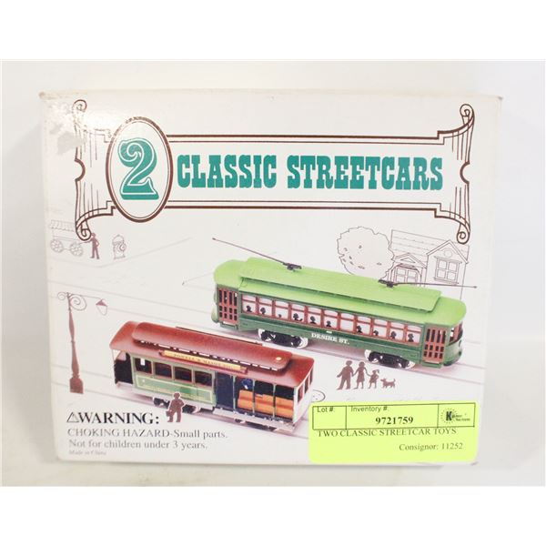 TWO CLASSIC STREETCAR TOYS