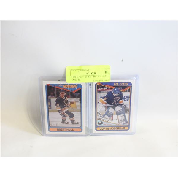 1990 OPC #4 BRETT HULL & #171 CURTIS