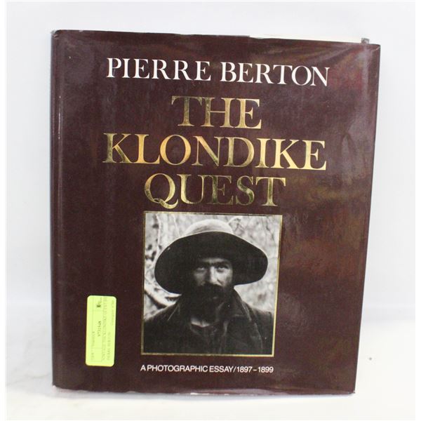 VINTAGE THE KLONDIKE QUEST BY PIERRE BERTON