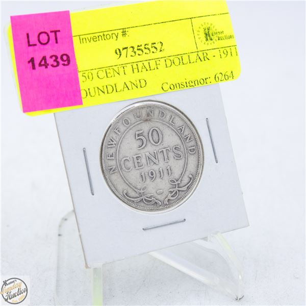 COIN - 50 CENT HALF DOLLAR - 1911 NEWFOUNDLAND