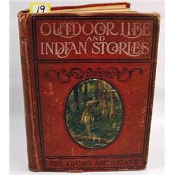 1912  OUTDOOR LIFE AND INDIAN STORIES  HARDCOVER B