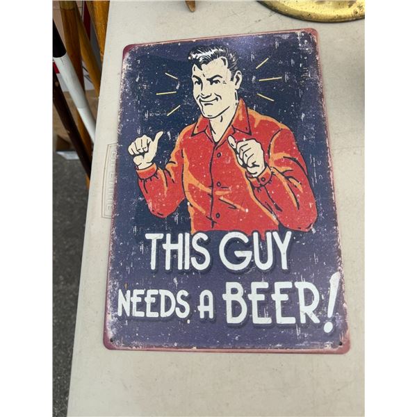 This guy needs a beer tin sign