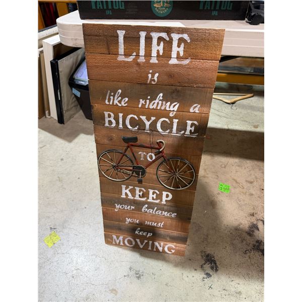 Life is like riding a bicycle sign 12" x 30"