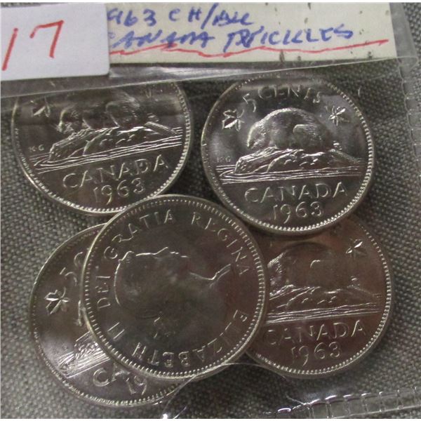 1963 CH/BU LOT OF 5 CANADA NICKELS (63 YEARS OLD)