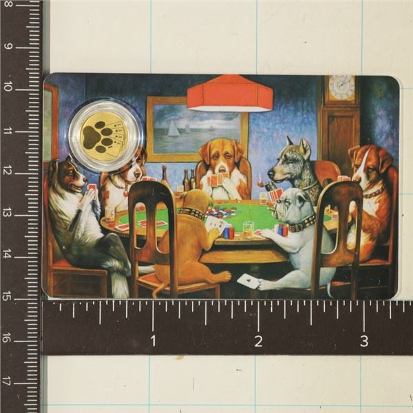 2026 "DOGS PLAYING POKER" .9999 GOLD $12 COIN FROM